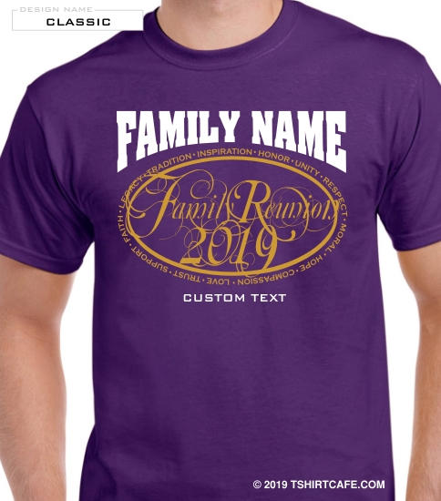 Family Reunion T-Shirts - Tee Shirts For Family Reunion Online CLASSIC